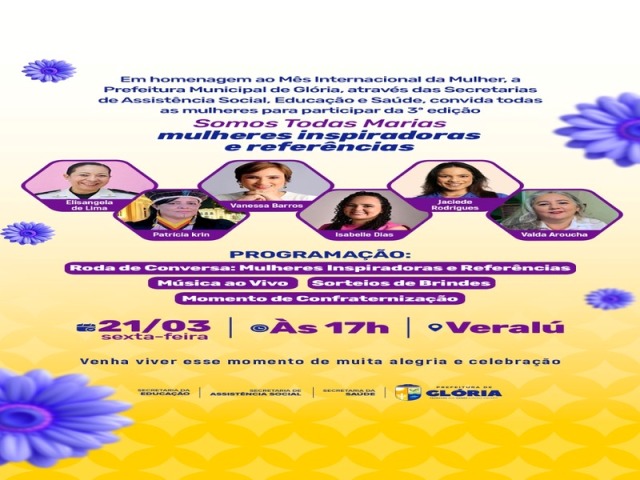 Glória celebra o Mês da Mulher com a 3ª edição do evento “Somos Todas Marias”