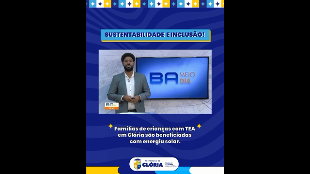 Energia Solar Garante Sustentabilidade e Inclusão Social em Glória