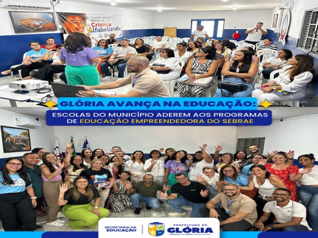 Glória dá passo importante na Educação Empreendedora com apoio do SEBRAE