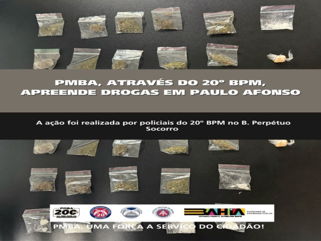 POLICIA MILITAR, ATRAVÉS DO 20º BPM, APREENDE DROGAS EM PAULO AFONSO