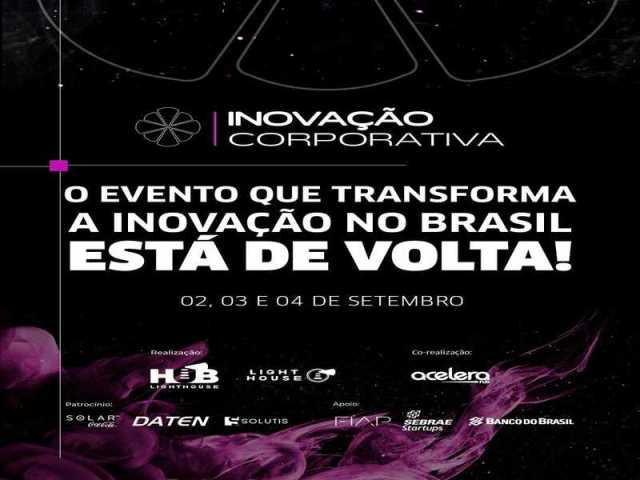 Inovação Corporativa 2025 transforma Salvador em polo de negócios e tecnologia