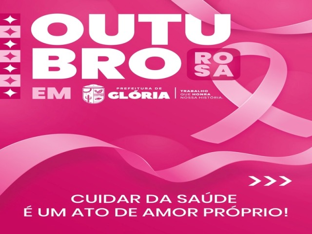 Prefeitura de Glória deu início às ações do Outubro Rosa