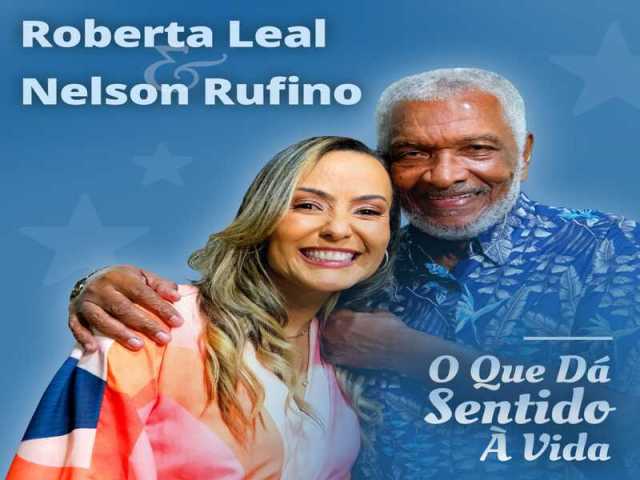 Cantora baiana Roberta Leal lança feat com Nelson Rufino