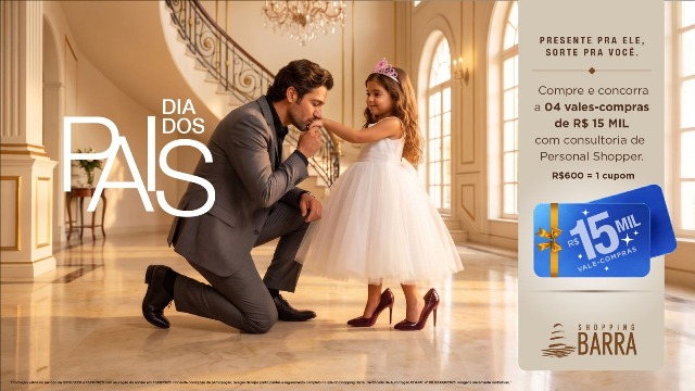 Shopping Barra lança campanha do Dia dos Pais com sorteio de R$ 15 mil em vales-compra e personal shopper