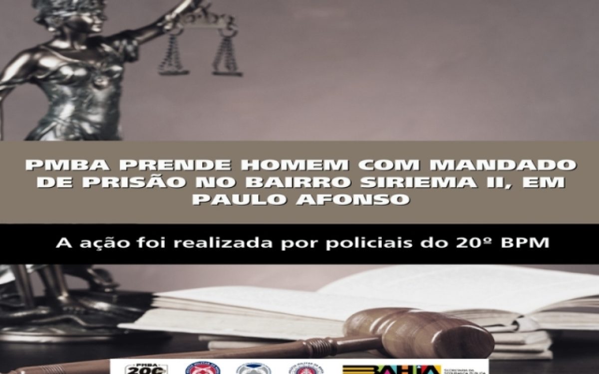 POLICIA MILITAR PRENDE HOMEM COM MANDADO DE PRISÃO EM PAULO AFONSO