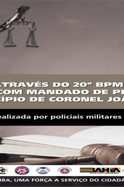 POLICIA MILITAR PRENDE HOMEM COM MANDADO DE PRISÃO NO MUNICÍPIO DE CORONEL JOÃO SÁ