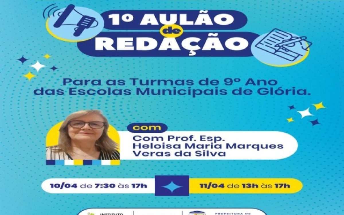 Com olhar atento para o futuro dos estudantes, Prefeitura de Glória realiza 1º Aulão de Redação para turmas do 9º ano
