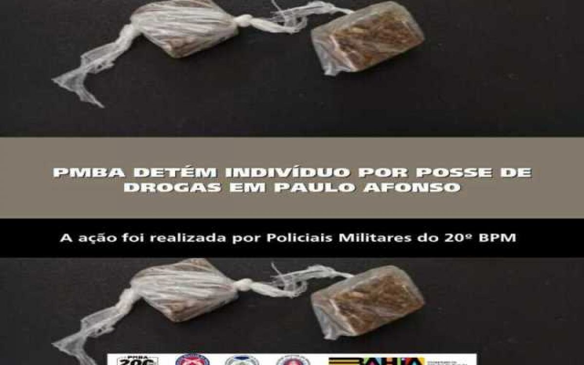 POLICIA MILITAR DETÉM INDIVÍDUO POR POSSE DE DROGAS EM PAULO AFONSO