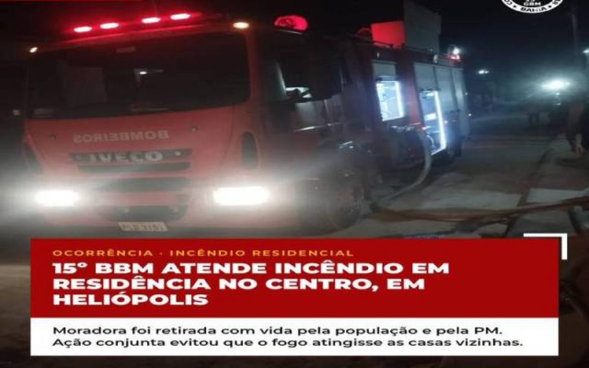 15º BBM ATENDE INCÊNDIO EM RESIDÊNCIA NO CENTRO, EM HELIÓPOLIS
