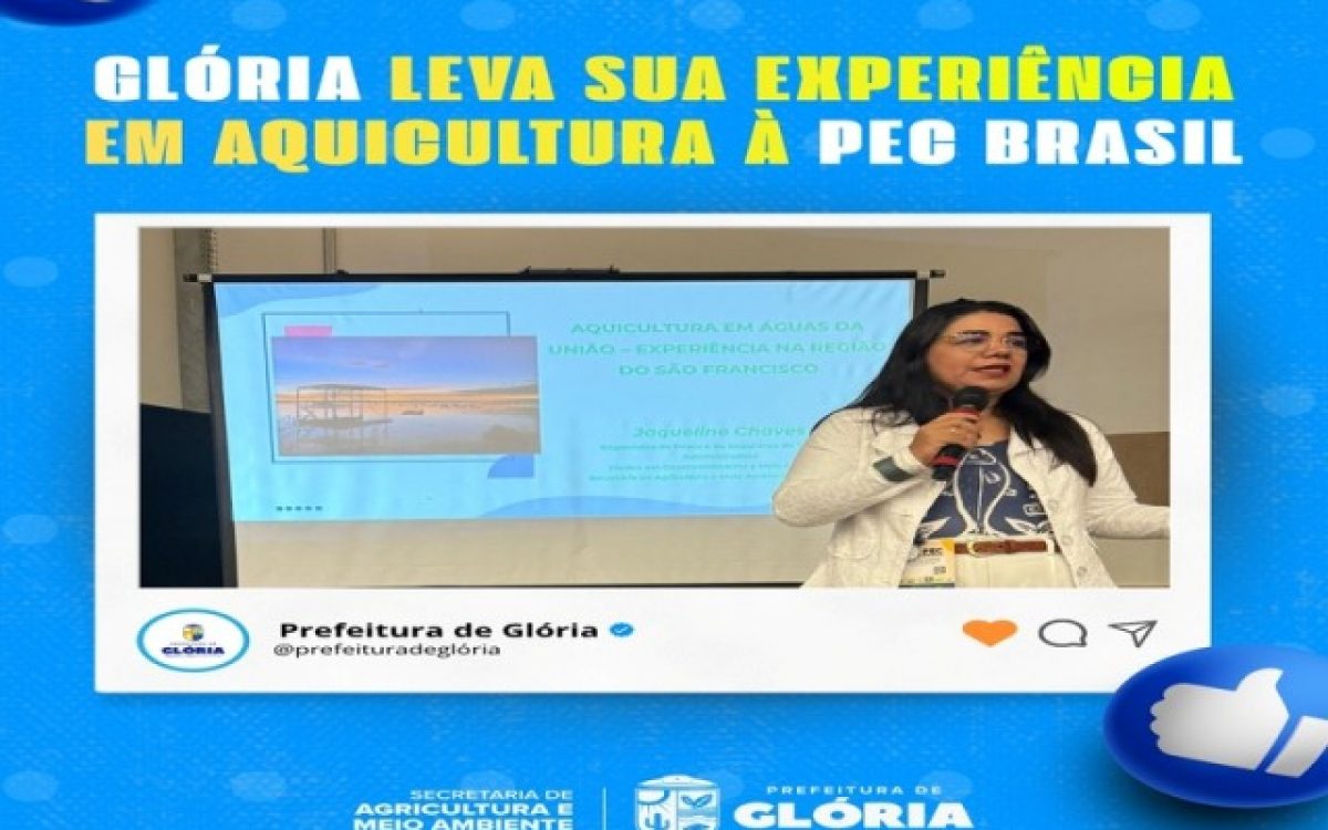 Glória apresenta experiência em aquicultura durante a PEC Brasil e fortalece busca por inovação no campo