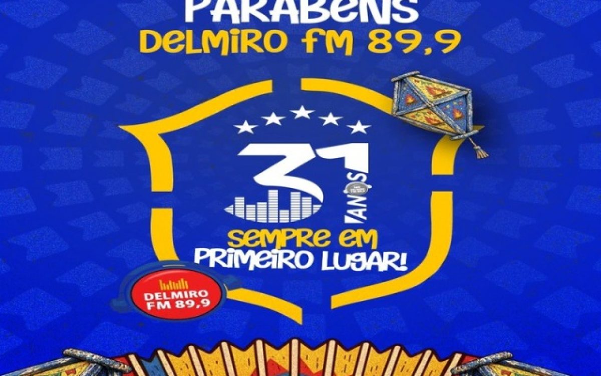 Rádio Delmiro FM celebra 31 anos de história e liderança no Sertão