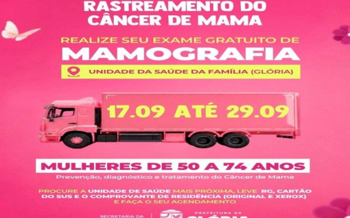 Carreta Saúde Mais Perto leva rastreamento do câncer de mama a Glória