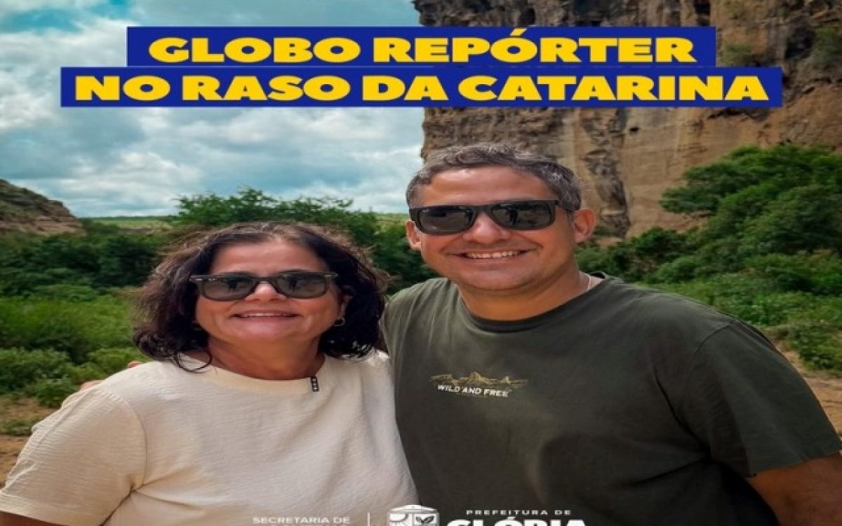 Globo Repórter destaca a história do cangaço e as riquezas culturais de Glória