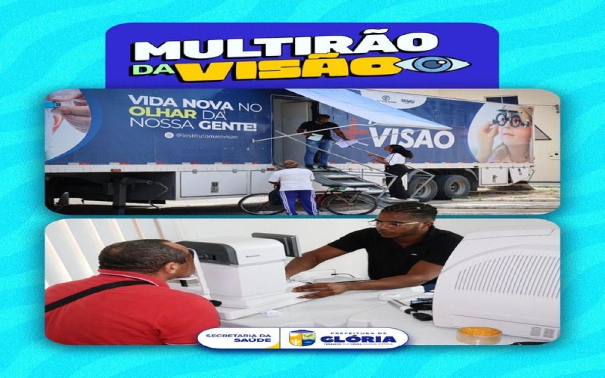 Mutirão Oftalmológico amplia acesso à saúde visual em Glória