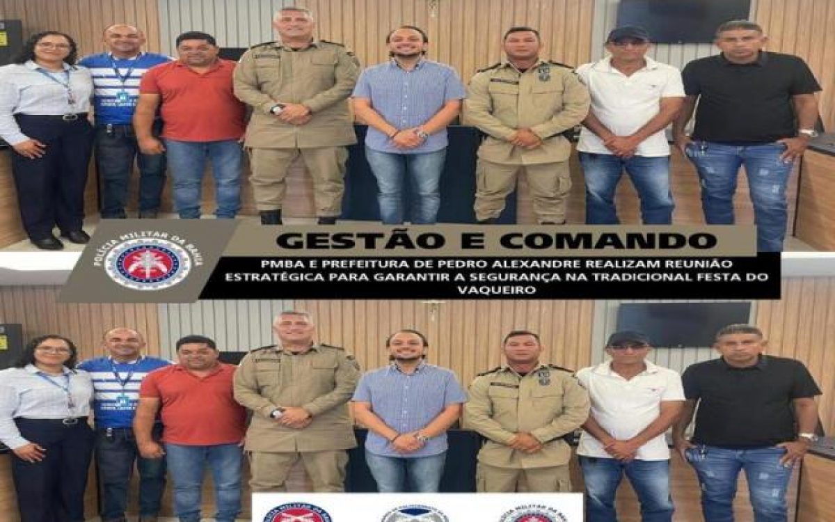 PMBA E PREFEITURA DE PEDRO ALEXANDRE REALIZAM REUNIÃO ESTRATÉGICA PARA GARANTIR A SEGURANÇA NA TRADICIONAL FESTA DO VAQUEIRO