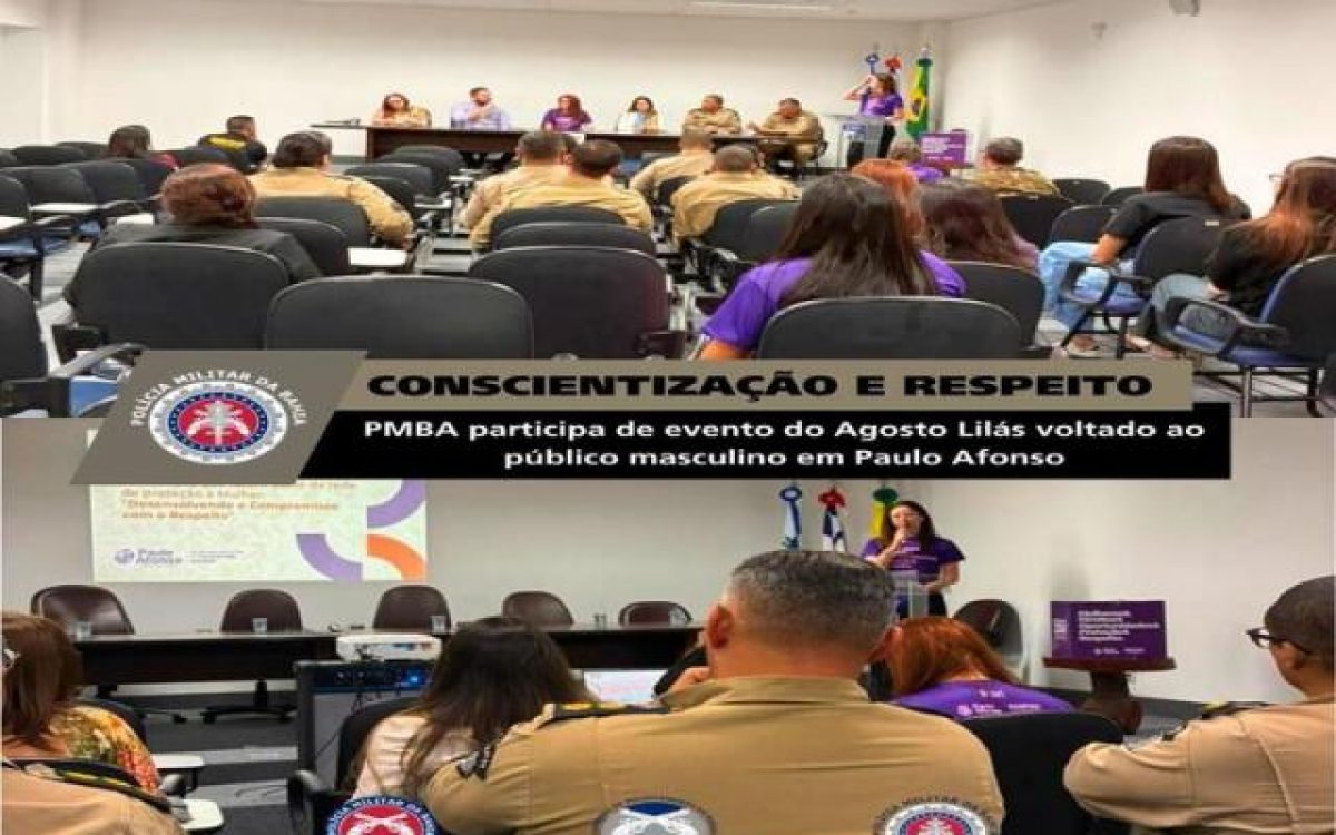 CONSCIENTIZAÇÃO E RESPEITO: PMBA PARTICIPA DE EVENTO DO AGOSTO LILÁS VOLTADO AO PÚBLICO MASCULINO EM PAULO AFONSO