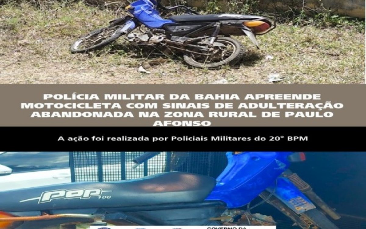 POLÍCIA MILITAR DA BAHIA APREENDE MOTOCICLETA COM SINAIS DE ADULTERAÇÃO ABANDONADA NA ZONA RURAL DE PAULO AFONSO