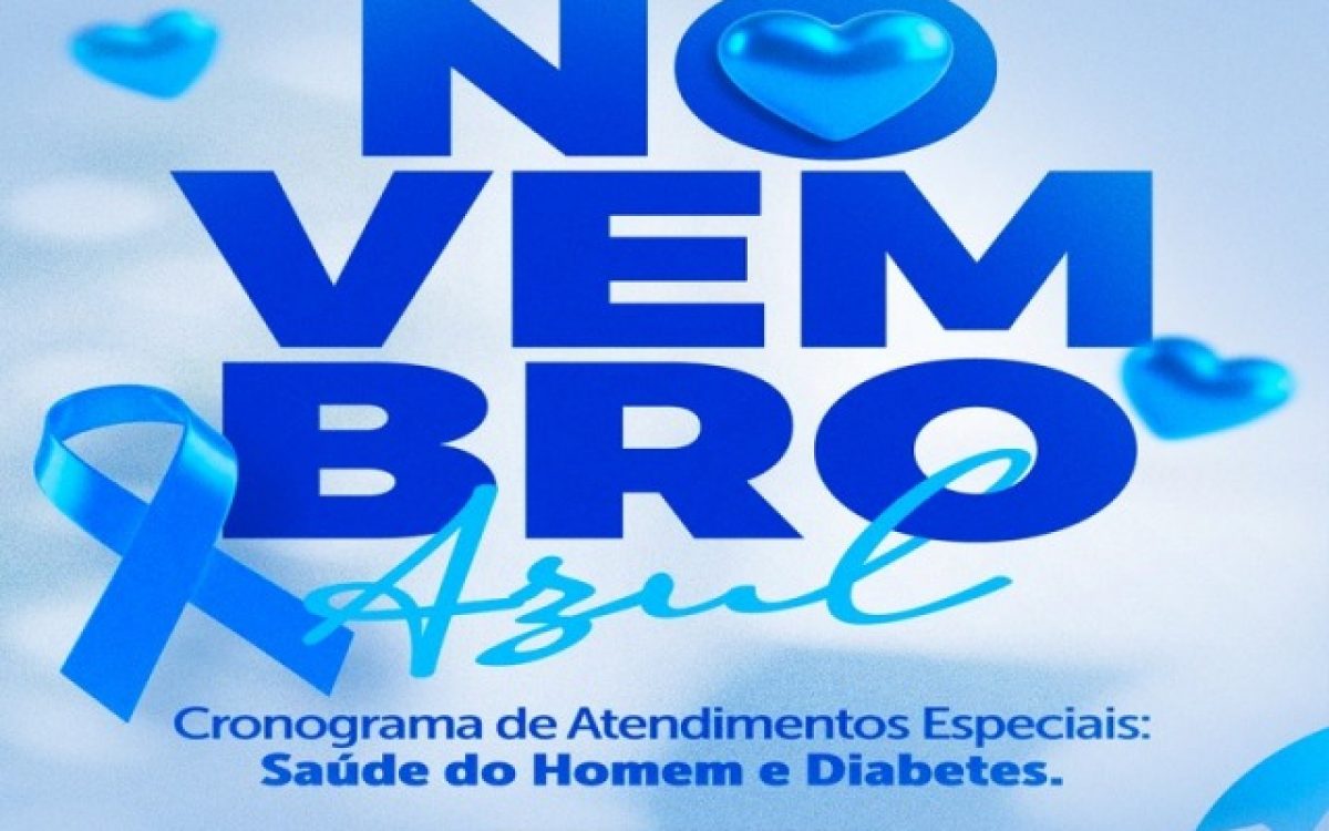 Prefeitura de Glória realiza ações do Novembro Azul com foco na saúde do homem e prevenção ao câncer de próstata