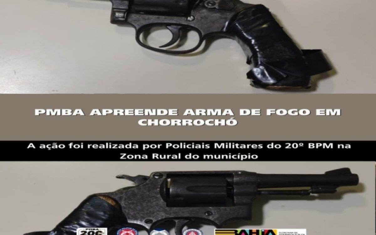 POLICIA MILITAR APREENDE ARMA DE FOGO CHORROCHÓ