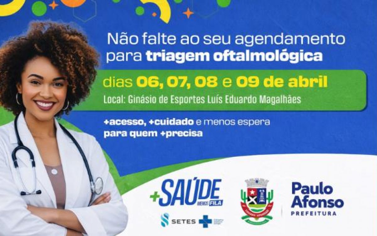 Mutirão ‘+Saúde Menos Fila’ volta a Paulo Afonso com consultas oftalmológicas visando zerar demanda reprimida