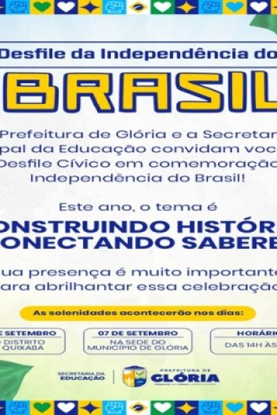 Glória convida população para o Desfile Cívico em comemoração à Independência do Brasil