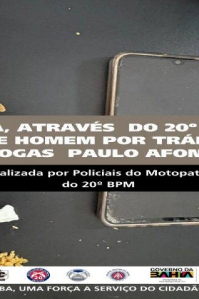 POLICIA MILITAR ATRAVÉS DO MOTOPATRULHAMENTO DO 20º BPM, PRENDE HOMEM POR TRÁFICO DE DROGAS NO CENTRO DE PAULO AFONSO