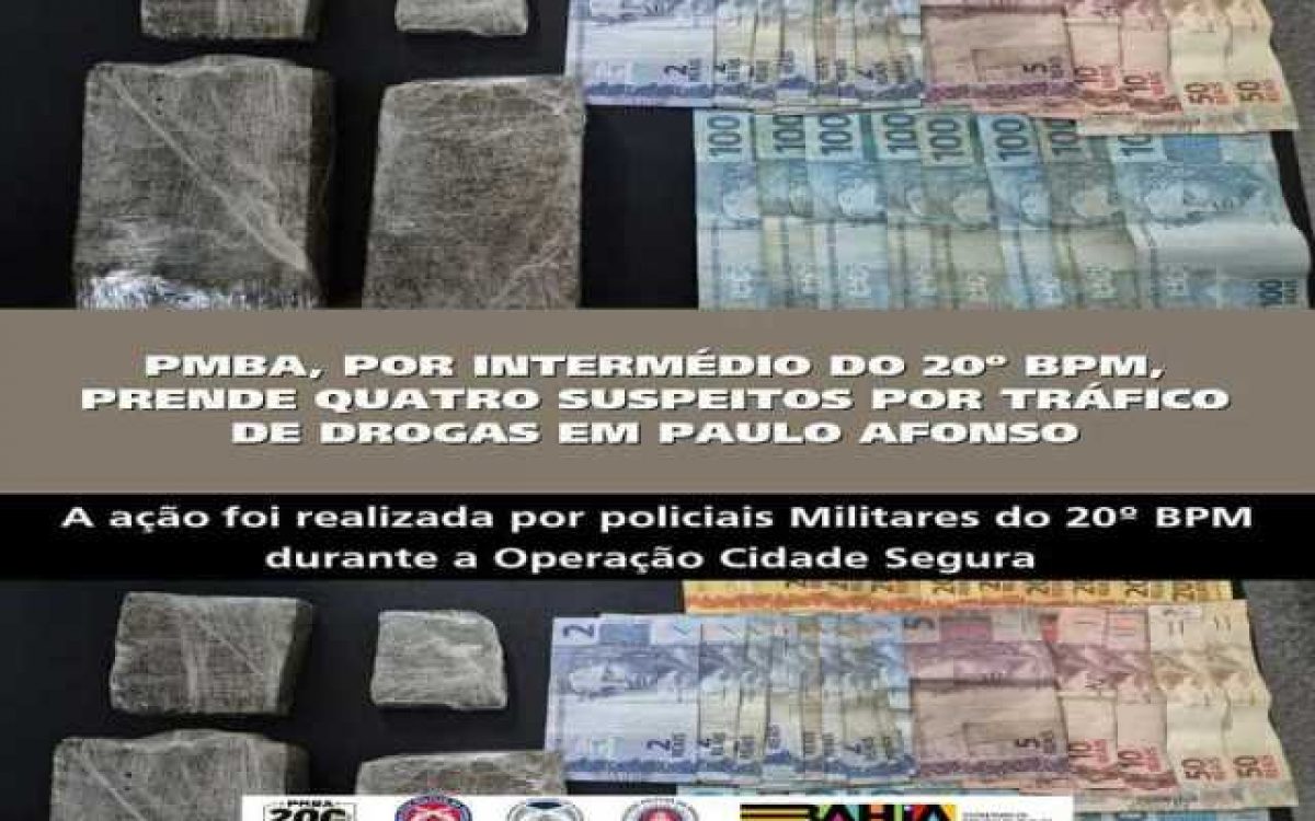 POLICIA MILITAR PRENDE QUATRO SUSPEITOS POR TRÁFICO DE DROGAS EM PAULO AFONSO