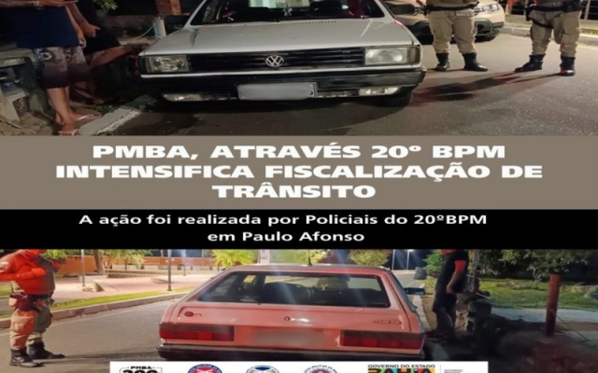 POLICIA MILITAR ATRAVÉS DO 20º BPM INTENSIFICA FISCALIZAÇÃO DE TRÂNSITO EM PAULO AFONSO