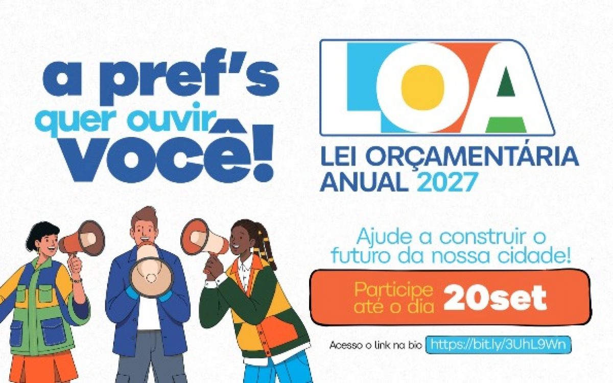 Cidadão, participe da coleta de sugestões para a Lei Orçamentária Anual de 2027