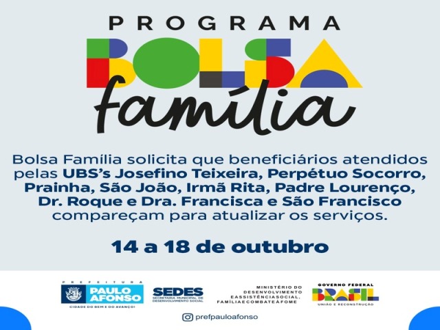 Atendidos pelos PSF’s Josefino Teixeira, Perpétuo Socorro, Prainha, São João, Irmã Rita, Padre Lourenço, Dr. Roque e Dra. Francisca e São Francisco devem atualizar os serviços do Bolsa Família