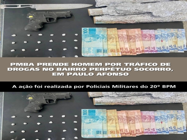 PMBA PRENDE HOMEM POR TRÁFICO DE DROGAS NO BAIRRO PERPÉTUO SOCORRO, EM PAULO AFONSO