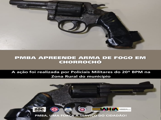 POLICIA MILITAR APREENDE ARMA DE FOGO CHORROCHÓ