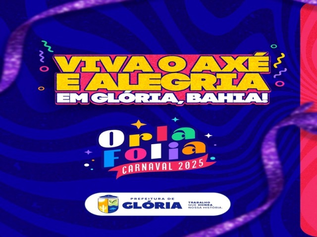 GLÓRIA SE PREPARA PARA O ORLA FOLIA 2025: O CARNAVAL DO SERTÃO VAI SER INESQUECÍVEL! 