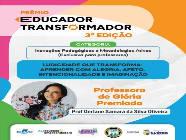 Glória se destaca com três projetos classificados para o Prêmio Educador Transformador 2025/2026
