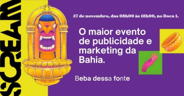 É nesta quinta! Maior evento de Comunicação e Marketing da Bahia, ‘SCREAM Festival’ anuncia line-up, palcos e convidados especiais
