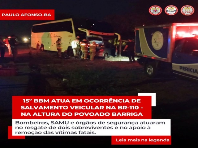 15º BBM atua em ocorrência de salvamento veicular na BR-110 – NA ALTURA DO POVOADO BARRIGA -Bombeiros, SAMU e órgãos de segurança atuaram no resgate de dois sobreviventes e no apoio à remoção das vítimas fatais