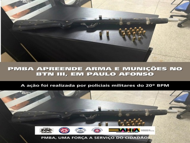 POLICIA MILITAR APREENDE ARMA E MUNIÇÕES NO BTN III, EM PAULO AFONSO