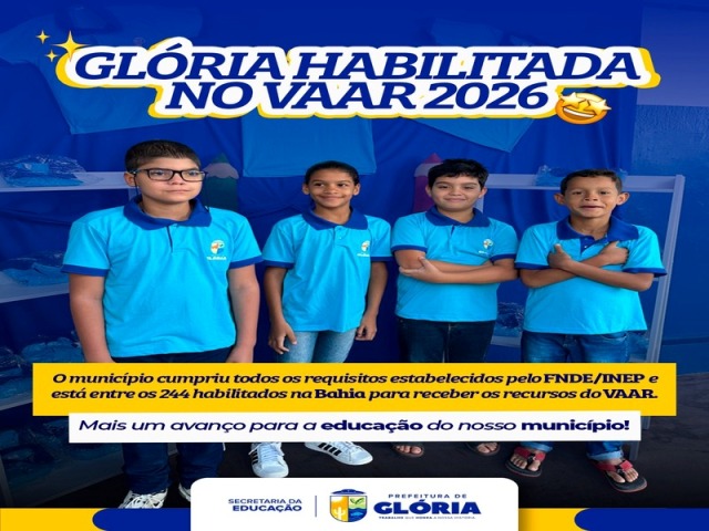 Glória está entre os municípios habilitados ao VAAR 2026