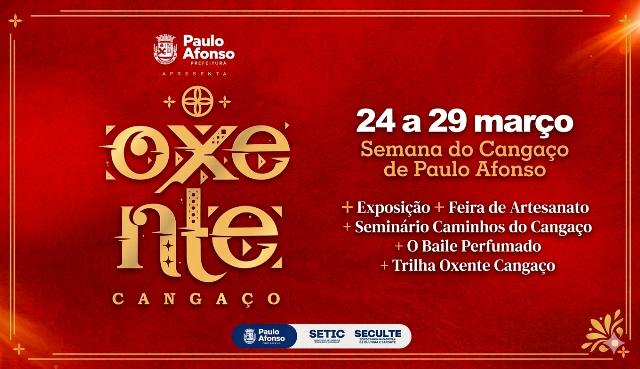 Cultura e Turismo: Começa nesta terça, 24/03, mais uma Edição do Oxente Cangaço