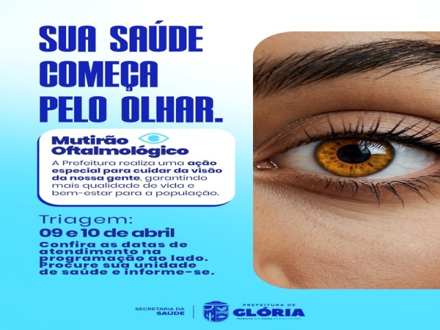 Prefeitura de Glória realiza Mutirão Oftalmológico para ampliar o acesso à saúde visual da população