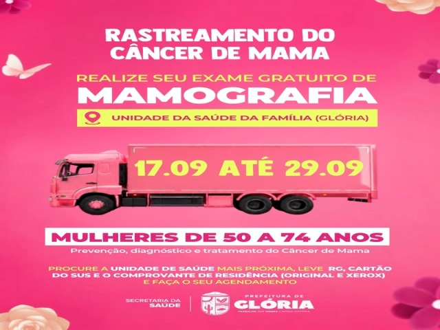 Carreta Saúde Mais Perto leva rastreamento do câncer de mama a Glória