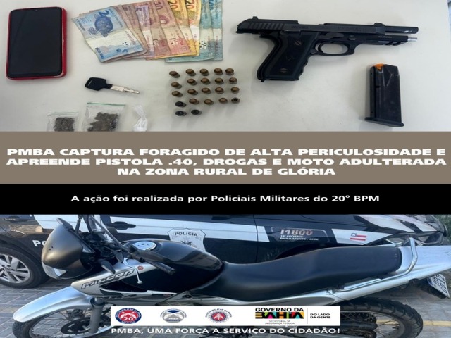 POLICIA MILITAR CAPTURA FORAGIDO DE ALTA PERICULOSIDADE E APREENDE PISTOLA .40, DROGAS E MOTO ADULTERADA NA ZONA RURAL DE GLÓRIA